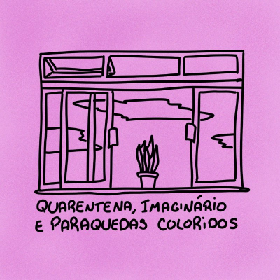 episode Ataque #18 – Quarentena, imaginário e paraquedas coloridos artwork