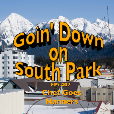 episode GDOSP - Ep0407 Chef Goes Nanners artwork