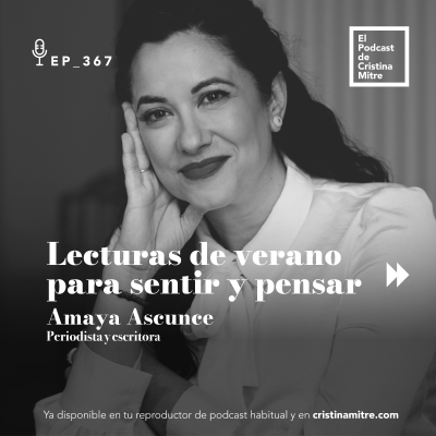 episode Lecturas de verano para sentir y pensar, con Amaya Ascunce. Episodio 367 artwork