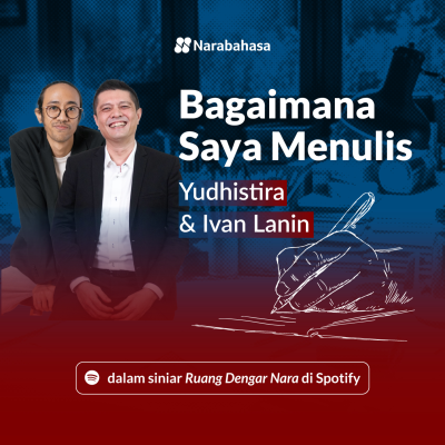 episode Bagaimana Saya Menulis: Yudhistira & Ivan Lanin artwork
