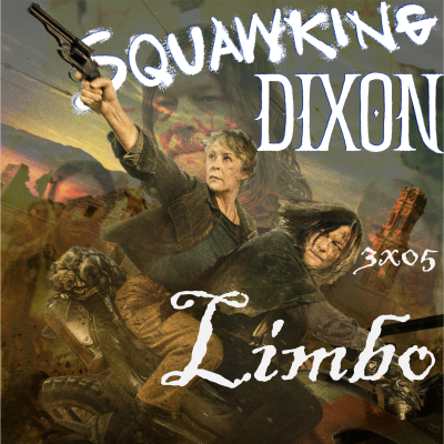 episode The Walking Dead: Daryl Dixon |3x05 "Limbo" artwork