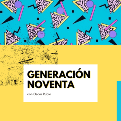 Generación 90
