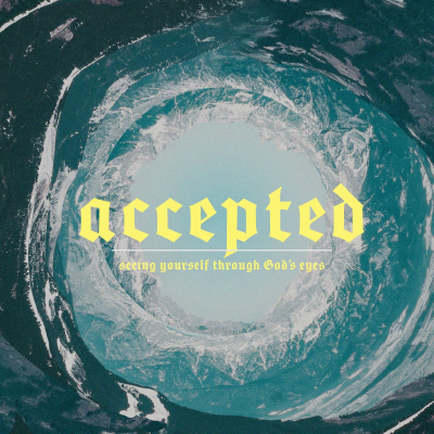 episode HillCityCH - Accepted Series "See Yourself Through God's Eyes Part 1" artwork