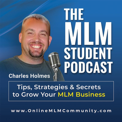 episode The Most Common MLM Problems & How to Manage Them artwork