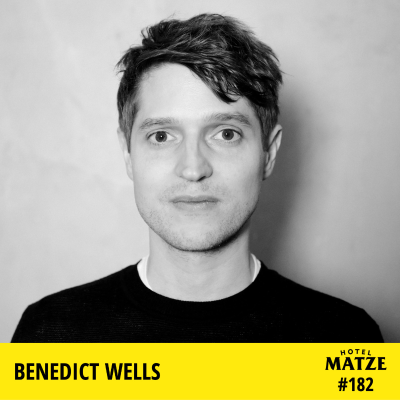 Hotel Matze - Benedict Wells – Was geht in dir vor?