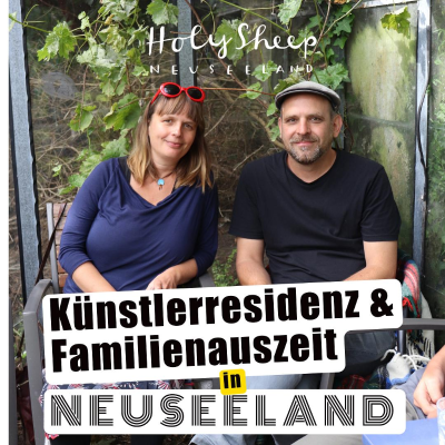 episode 5 Monate Künstlerresidenz & Familienauszeit in Neuseeland (Kawakawa) artwork