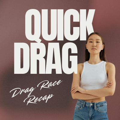 episode Quick Drag: All Stars 10. Episode 4. artwork