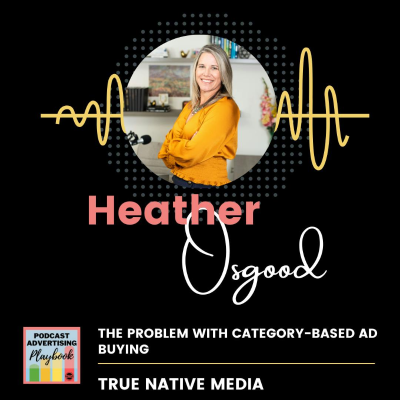 episode The Problem with Category-Based Ad Buying artwork