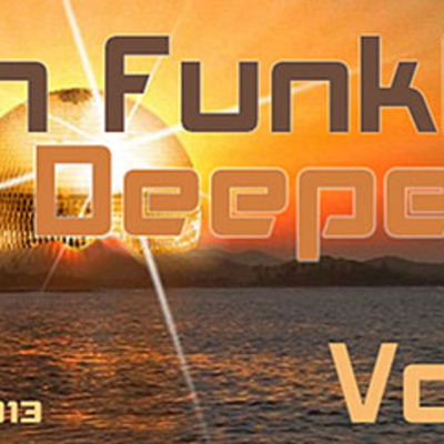 episode Dan Funklife Digs Deeper Vol 5 - Sizzling Deep n Disco 2013 artwork