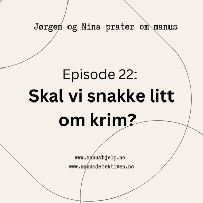 episode Episode 22: Skal vi snakke litt om krim? artwork