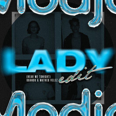 episode Modjo - Lady (Obando, Matheo Velez Edit) artwork