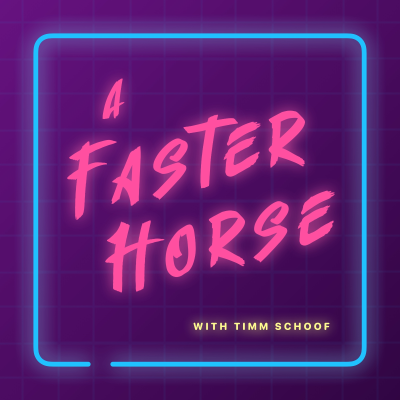 A Faster Horse