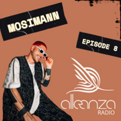 episode Alleanza Radio Ep.8 - Mosimann artwork