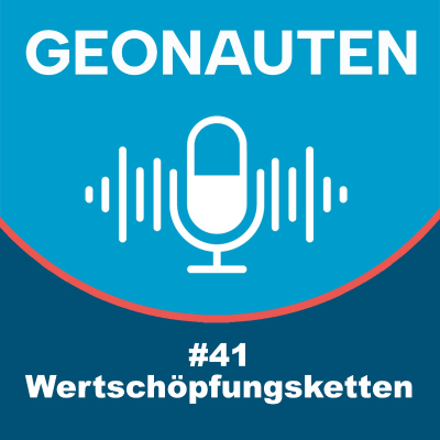 episode Geonauten #41 - Wertschöpfungsketten artwork