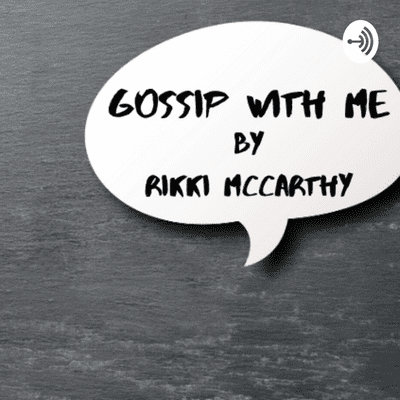Gossip With Me