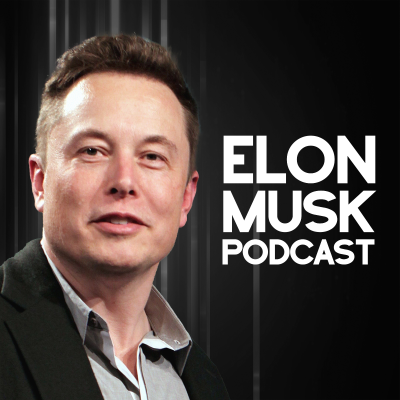 Elon Musk Podcast