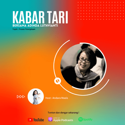 episode Eps 3. Kabar Tari Bersama Adinda Luthvianti "Proses Penciptaan" artwork