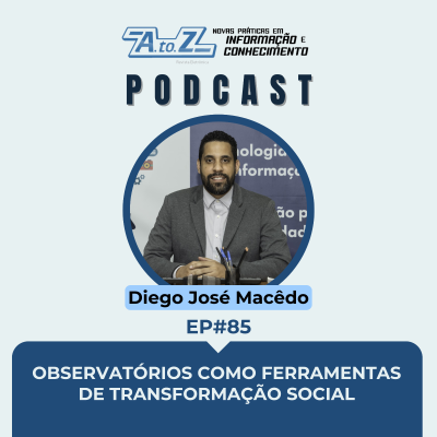 episode Observatórios como ferramentas de transformação social [Ep.85] Podcast Revista AtoZ artwork