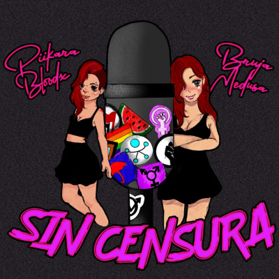 Sin Censura con La Bruja Medusa y Piikara Blood