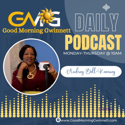 Good Morning Gwinnett Podcast