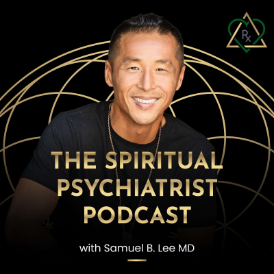 The Spiritual Psychiatrist Podcast