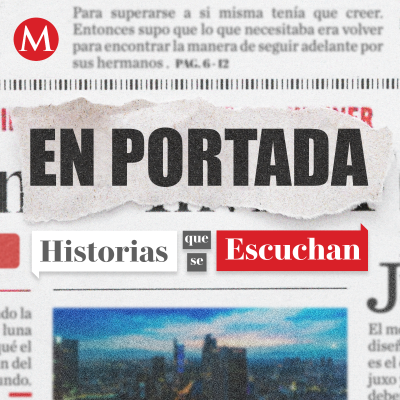 En Portada, historias que se escuchan