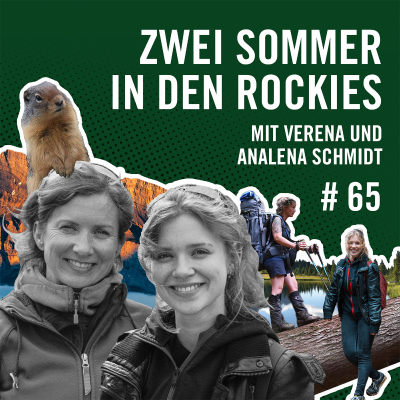 episode Zwei Sommer in den Rockies mit Verena und Analena Schmidt #65 artwork