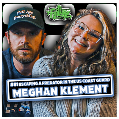 episode Meghan Klement #81 | Escaping A Predator In The US Coast Guard...."He Got Away With It" artwork