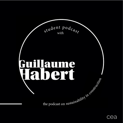 episode Student Special: Sustainability in Construction with Guillaume Habert artwork