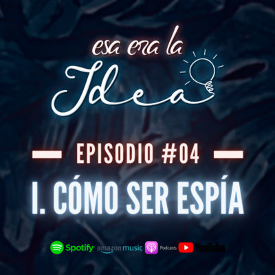 episode Cómo ser un espía artwork