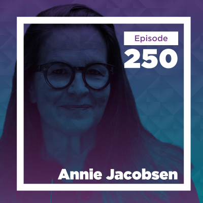 episode Annie Jacobsen on Nuclear War, Intelligence Operations, and Conspiracy Realities artwork
