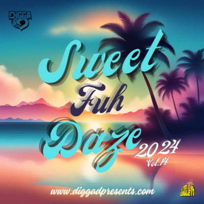 episode Digga D Presents - Sweet Fuh Daze 2024 (Vol.14) artwork
