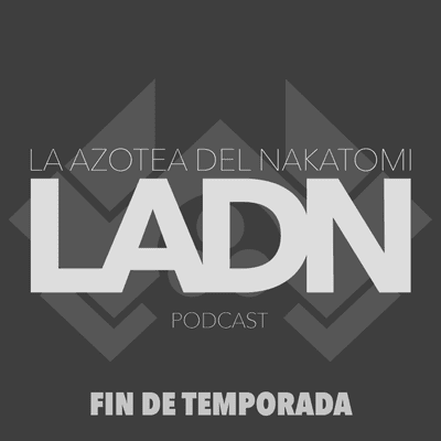 episode LADN - Fin De Temporada artwork