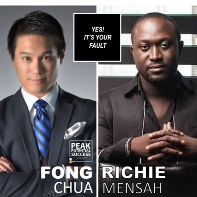 episode YES IT IS YOUR FAULT - Award Winning Producer, author, Entrepreneur - RICHIE MENSAH artwork