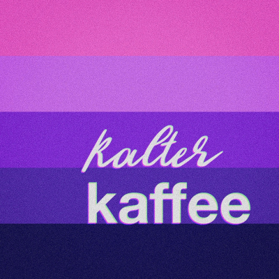 episode 10. Ärmel hochkrempeln und Gas geben • Kalter Kaffee Podcast (Staffel 3) artwork