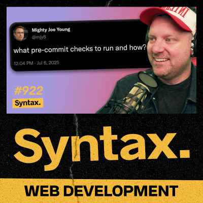 episode 922: Pre-commit Hooks, requestAnimationFrame, Code Reviews, and More artwork
