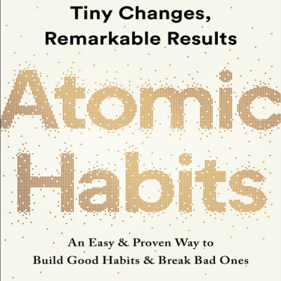 episode Atomic Habits written by James Clear / Tiny changes, Remarkable results artwork