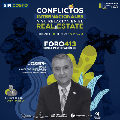 episode FORO 413 - CONFLICTOS INTERNACIONALES Y SU RELACIÓN EN EL REAL ESTATE artwork