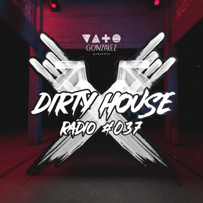 episode Dirty House Radio #037 artwork