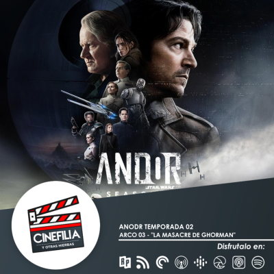episode ANDOR TEMPORADA 02 ARCO 03 - "LA MASACRE DE GHORMAN" artwork