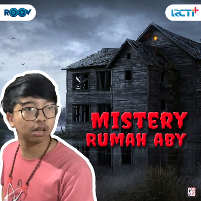 episode #5 Mistery Rumah Aby with @abyfat (Segmen 2) artwork