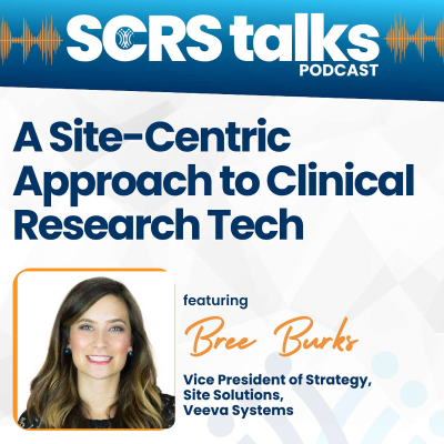 episode A Site-Centric Approach to Clinical Research Tech artwork