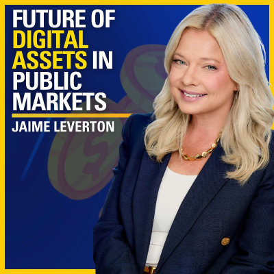 episode Future of Digital Assets in Public Markets - Jaime Leverton | ATC #576 artwork