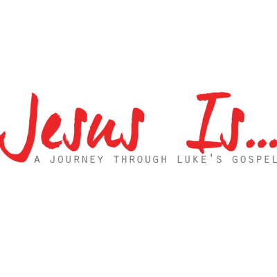 episode Jesus Is - 8th Feb artwork