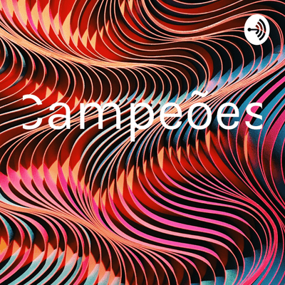 episode Campeões artwork