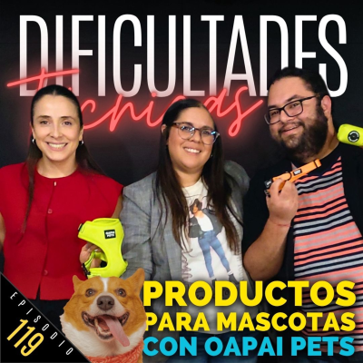 episode E119: Productos para Mascotas (con OAPAI PETS) artwork
