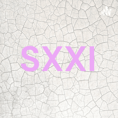 SXXI