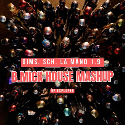 episode Gims, SCH, La Mano 1.9 - Un monde à l'autre (B.Mick House Mashup) artwork