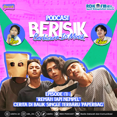 episode BERISIK: "REMAH TAPI NEMPEL" CERITA DI BALIK SINGLE TERBARU 'PAPERBAG' artwork