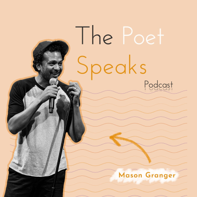 episode My Poetry Reaches (ft. Mason Granger) artwork